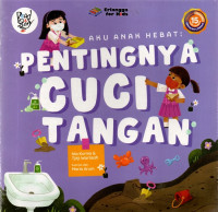Image of Aku Anak : Pentingnya Cuci Tangan
